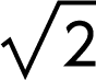 √2
