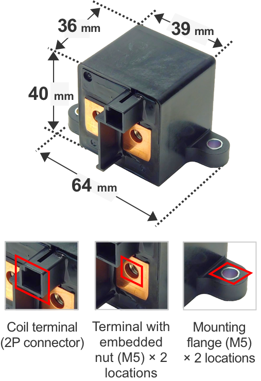 39 mm x 36 mm x 40 mm x 64 mm Coil terminal (2P connector), Terminal with embedded nut (M5) × 2 locations, Mounting flange (M5) × 2 locations