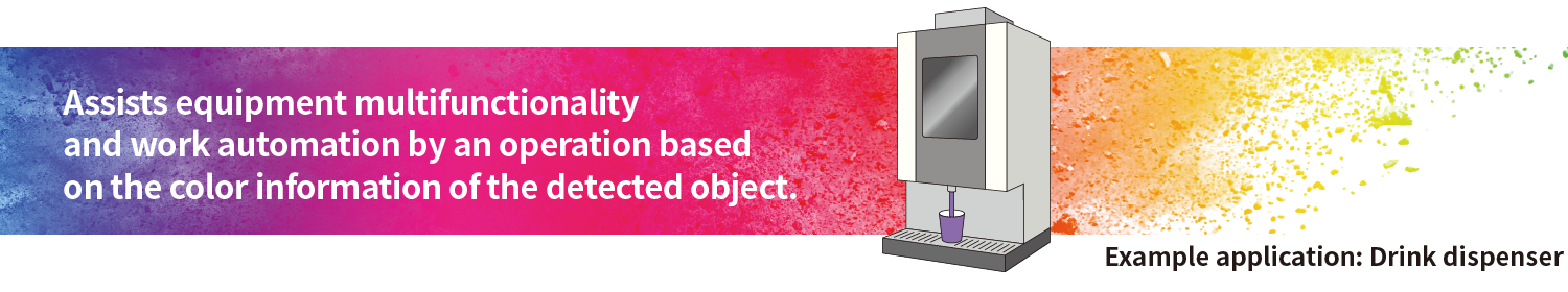 Assists equipment multifunctionality and work automation by an operation based on the color information of the detected object.