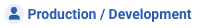 Production / Development