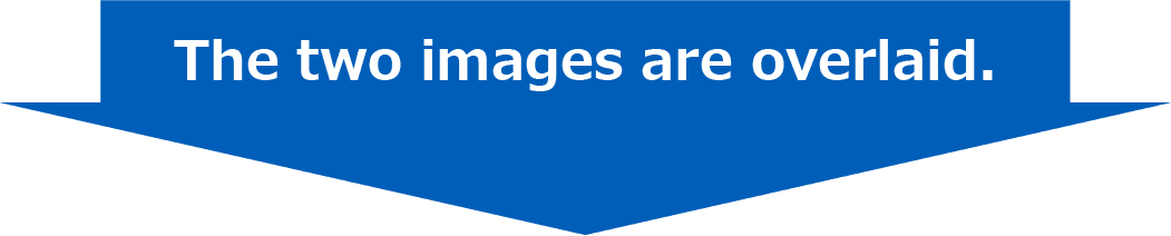 The two images are overlaid.