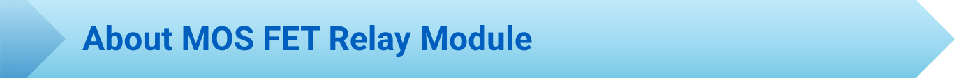About MOSFET Relay Module