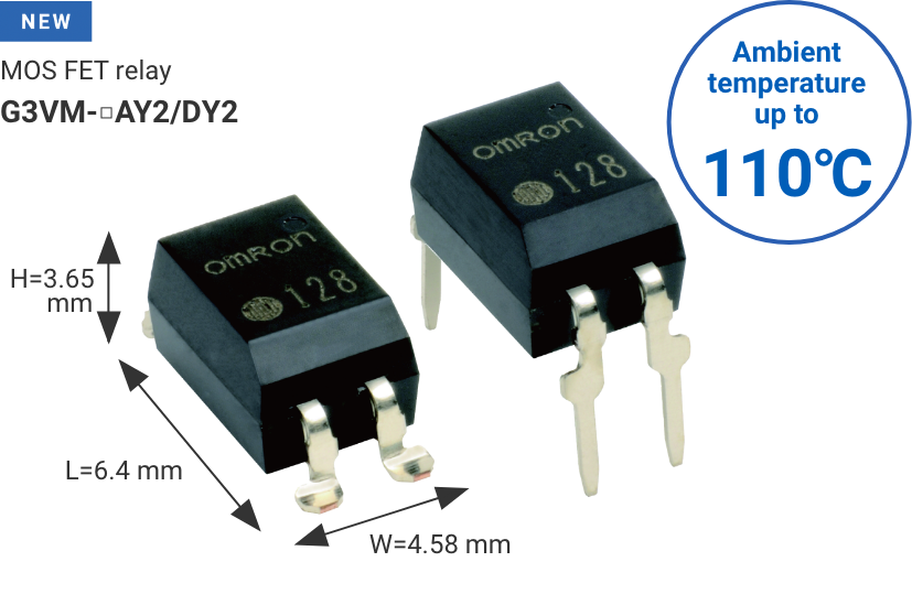 MOSFET relay G3VM-□AY2/DY2 W4.58mm×L6.4mm×H3.65mm Ambient temperature up to 110℃