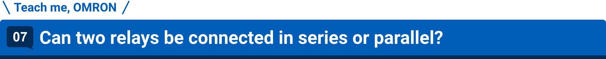 Teach me, Aratas 07.Can two relays be connected in series or parallel?